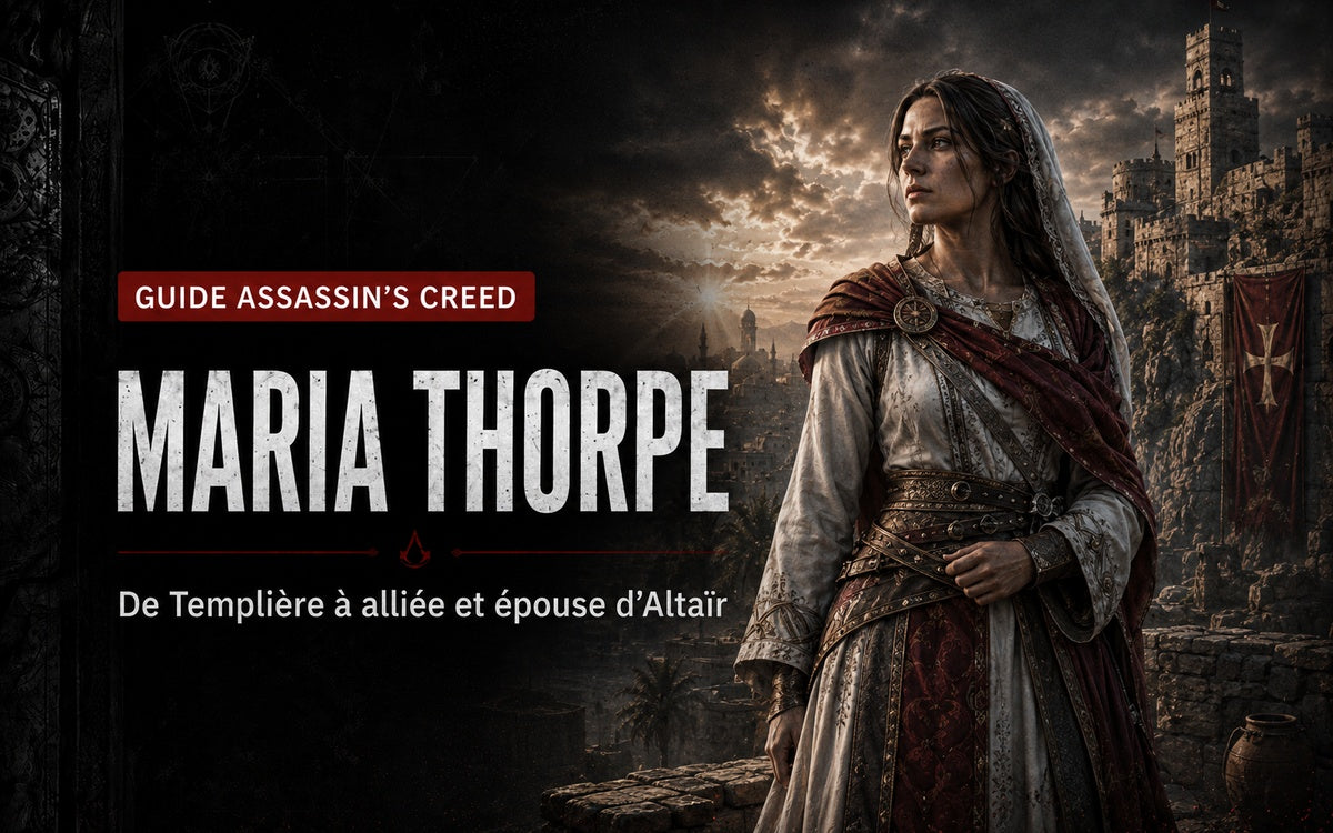 Maria Thorpe : de Templière à alliée et épouse d’Altaïr