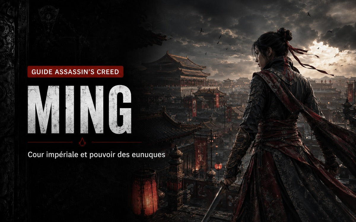 Chine des Ming dans Assassin’s Creed Chronicles China : histoire réelle et fiction