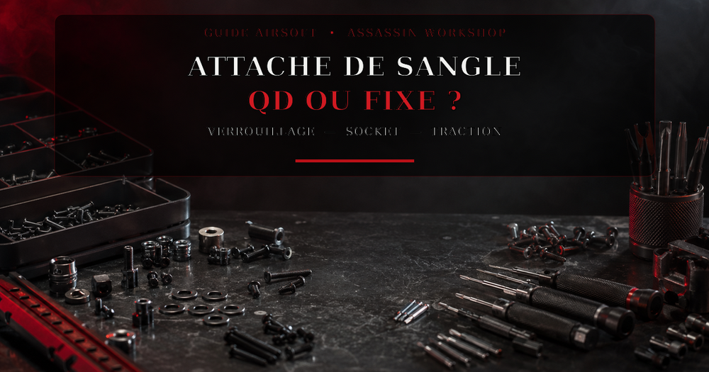 Attache de sangle QD ou fixe en Airsoft — Assassin Workshop
