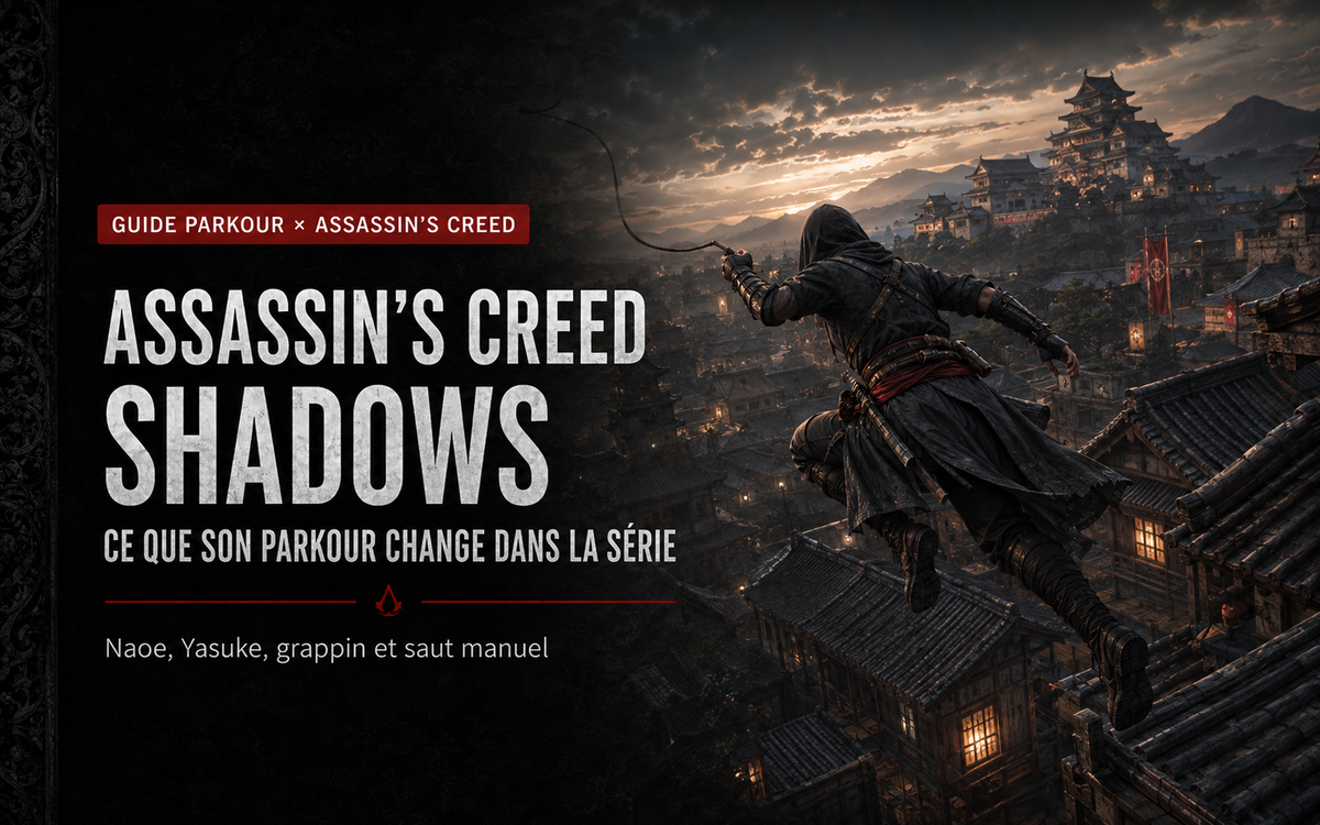 Assassin’s Creed Shadows : ce que son Parkour change dans la série