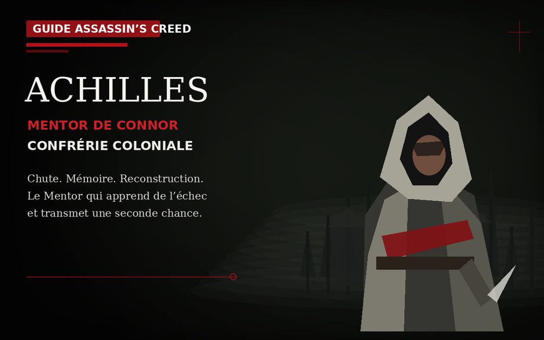 Achilles Davenport : Mentor de Connor, chute et renaissance de la Confrérie coloniale