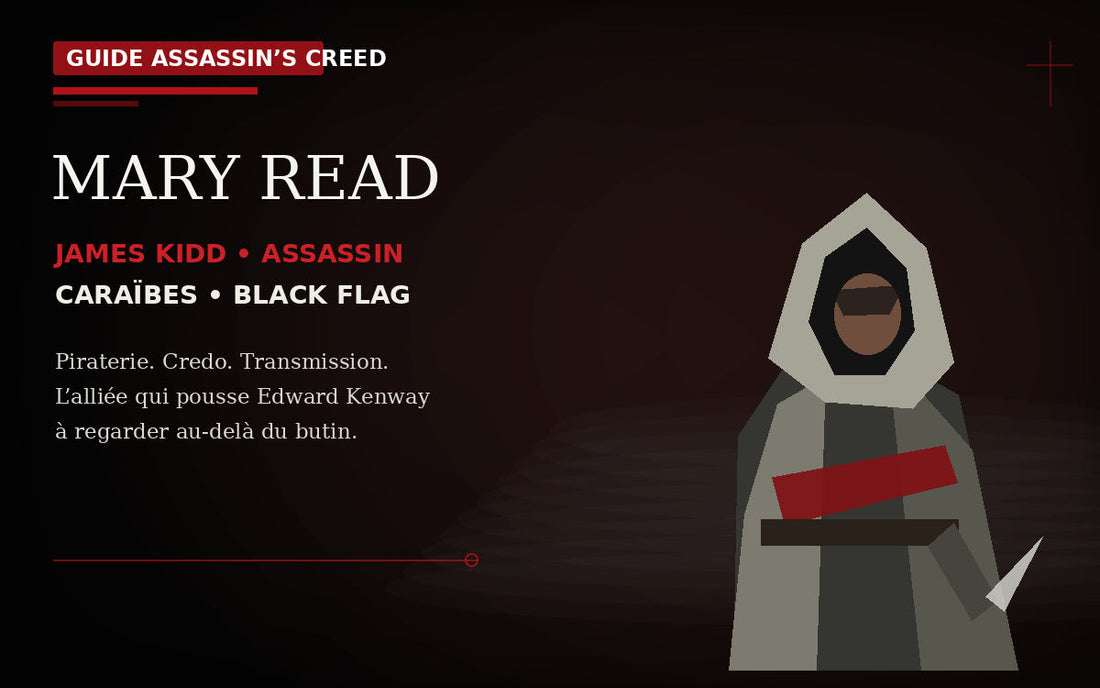 Mary Read / James Kidd : l’Assassin pirate qui a changé Edward Kenway