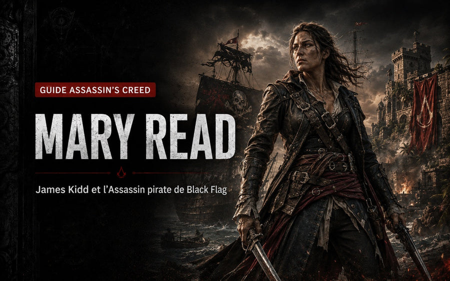 Mary Read / James Kidd : l’Assassin pirate qui a changé Edward Kenway