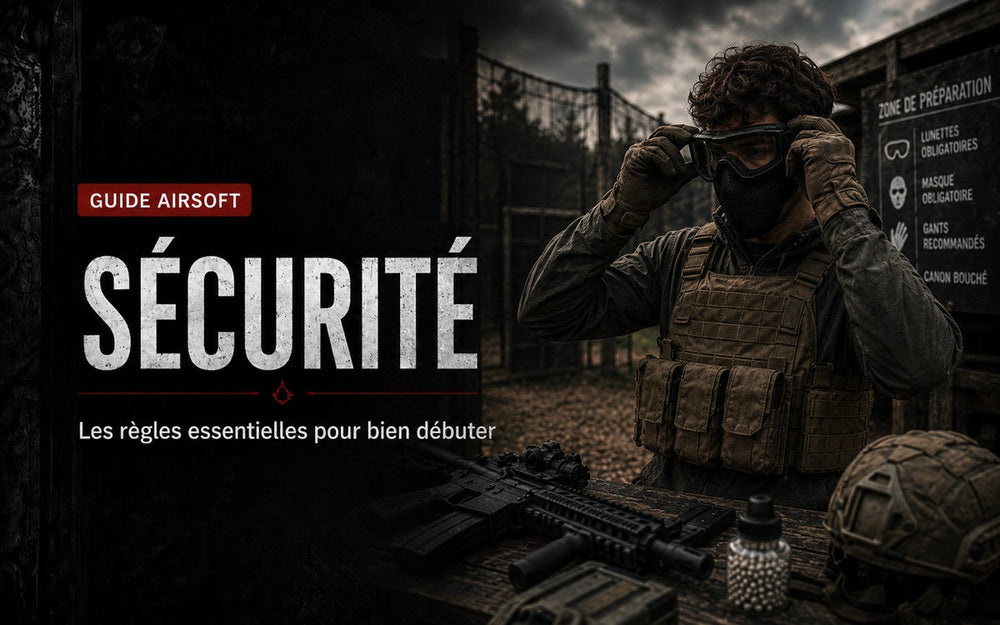 Sécurité en Airsoft : les règles essentielles pour bien débuter