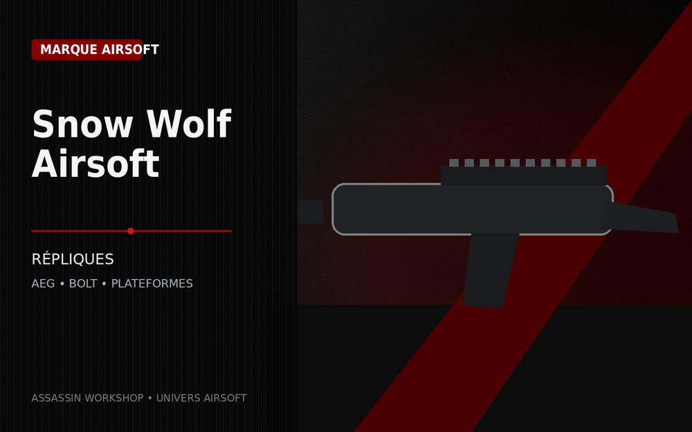 Snow Wolf Airsoft – marque Airsoft | Assassin Workshop