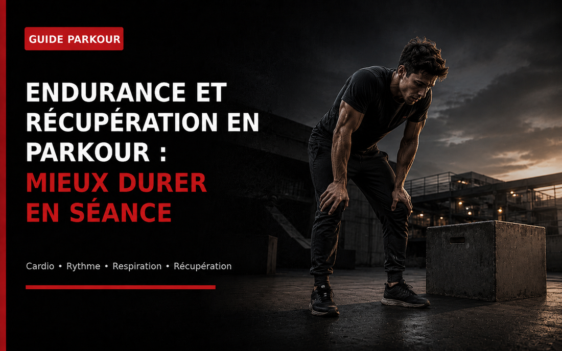 Endurance et récupération en Parkour : mieux durer en séance
