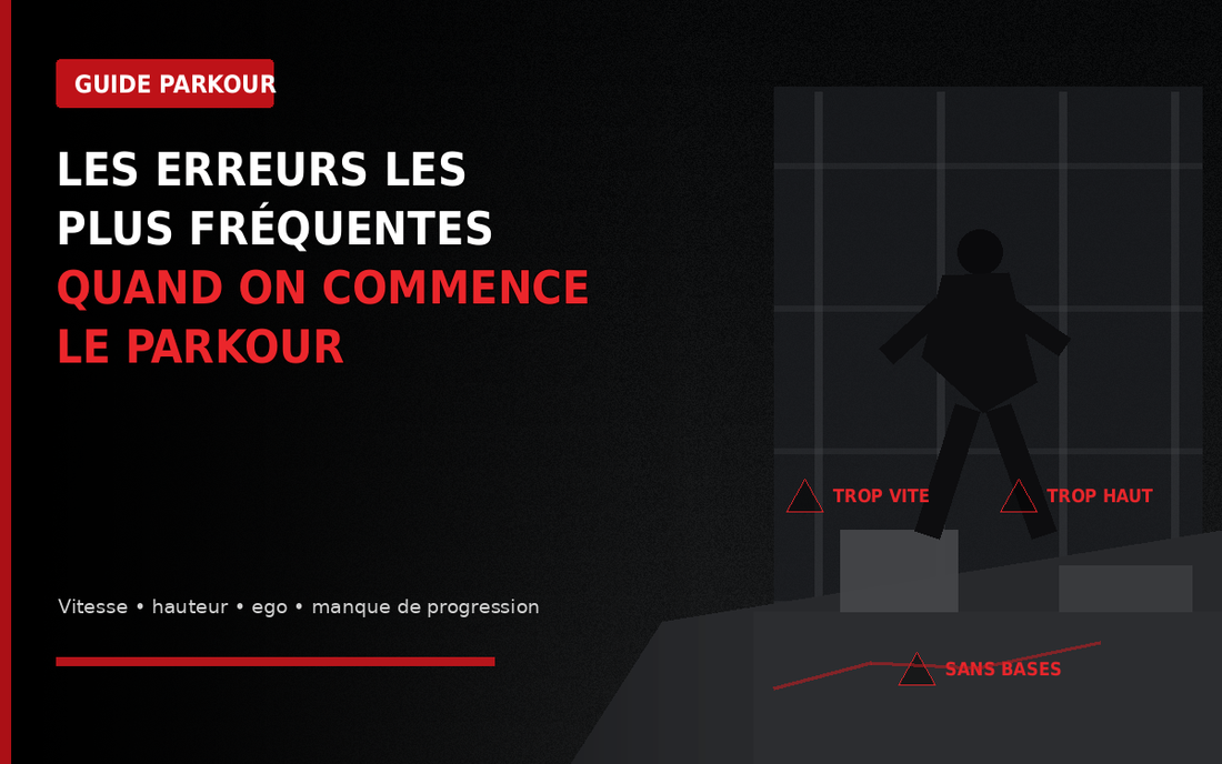 Les erreurs les plus fréquentes quand on commence le Parkour