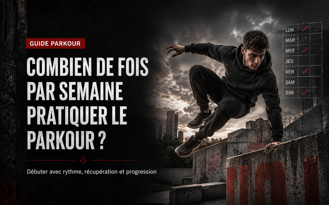 Combien de fois par semaine pratiquer le Parkour quand on débute ?
