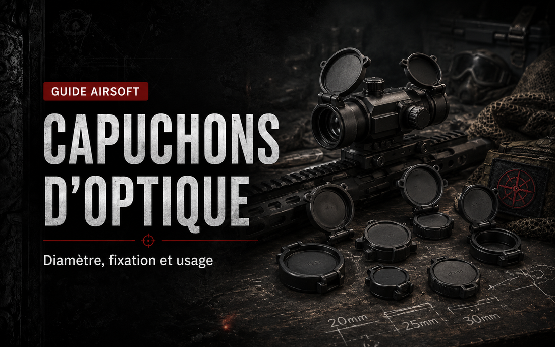 Capuchons d’optique Airsoft : diamètre, fixation et usage