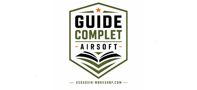 Guide complet Airsoft : débuter, choisir son équipement et améliorer sa réplique