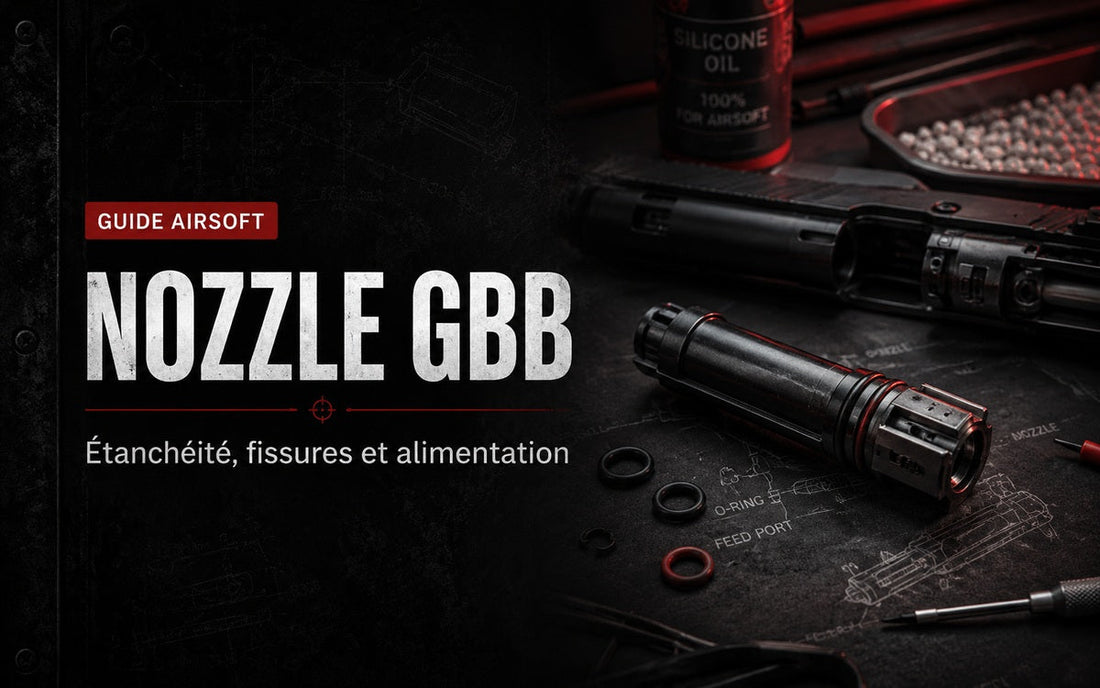 Nozzle GBB : étanchéité, fissures et alimentation