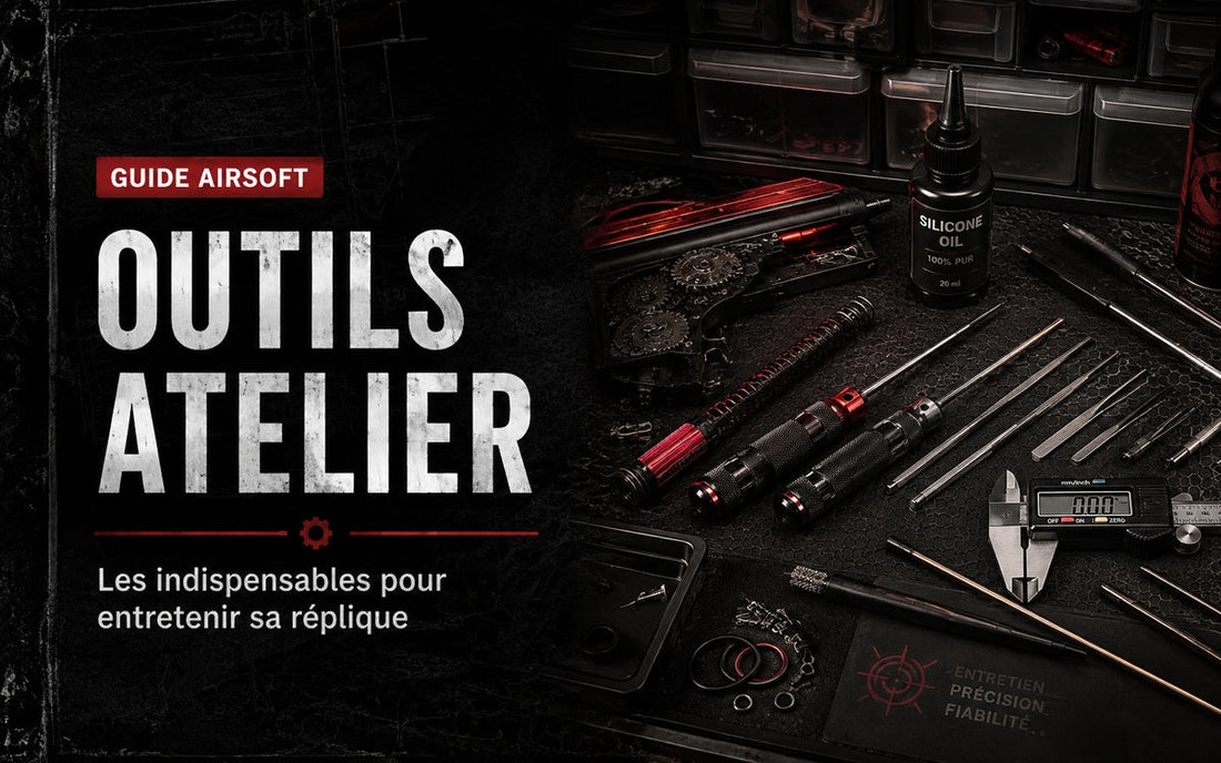 Outils d’atelier Airsoft : le kit essentiel