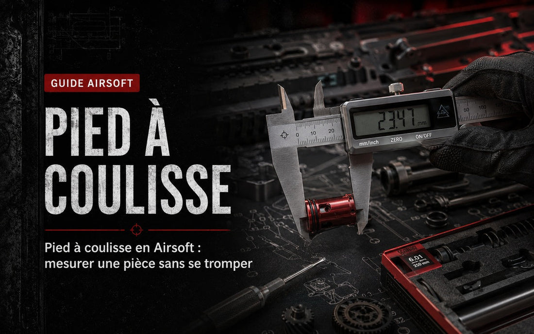 Pied à coulisse en Airsoft : mesurer une pièce sans se tromper