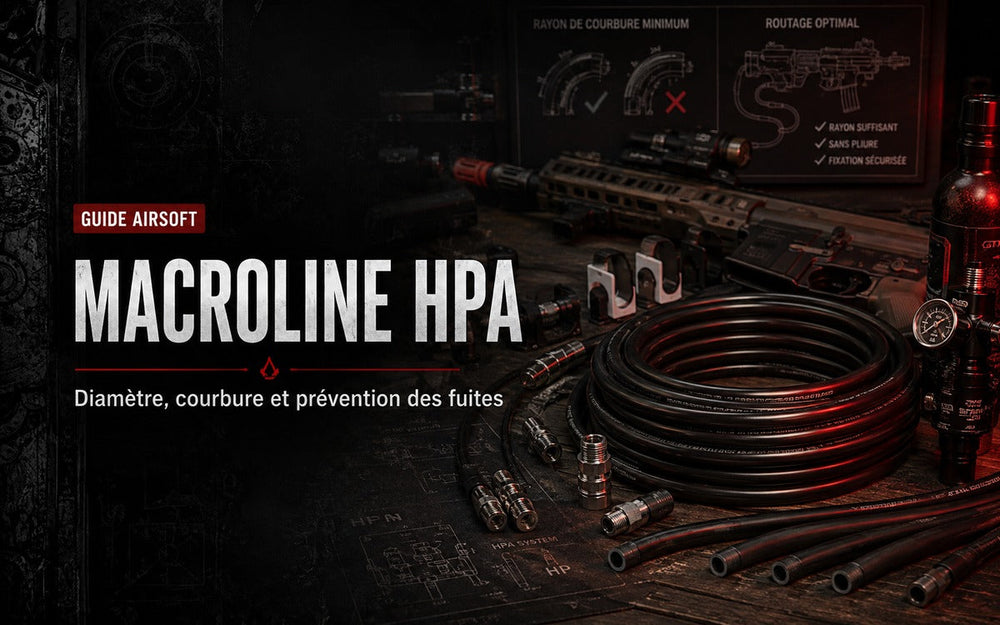 Macroline HPA Airsoft : diamètre, courbure et prévention des fuites