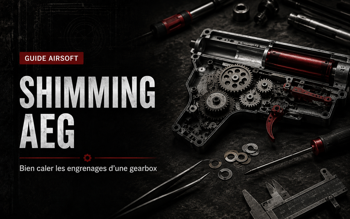 Shimming AEG : comment bien caler les engrenages d’une gearbox Airsoft ?