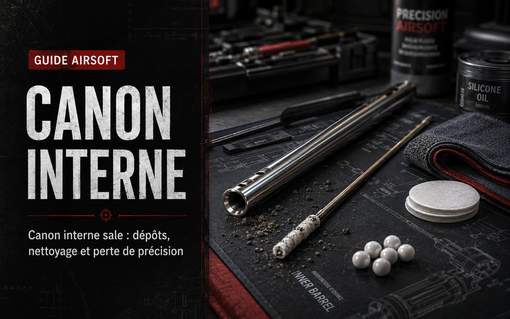 Nettoyer un canon interne Airsoft sans abîmer le Hop-Up