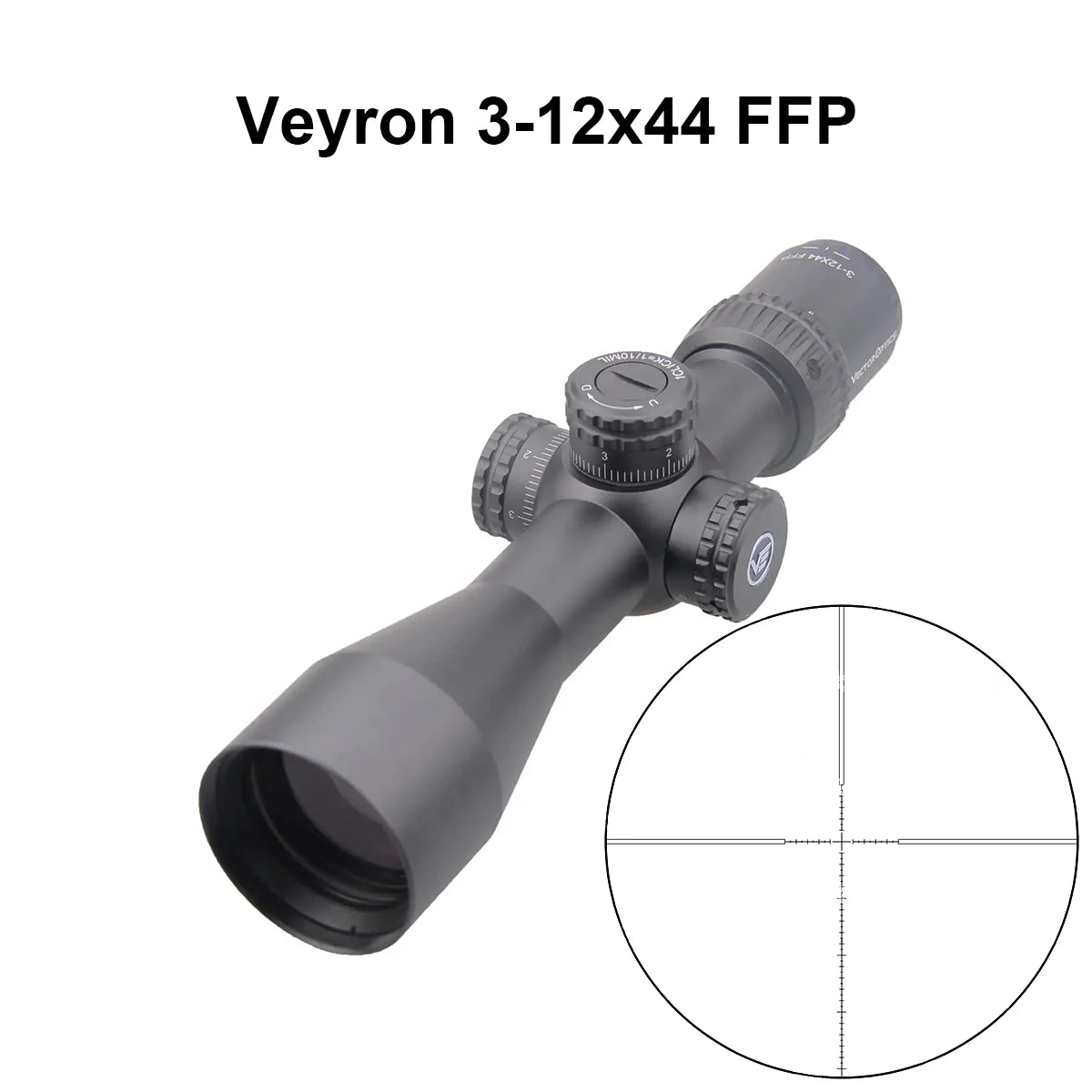 Lunette Veyron FFP 3–12×44, 4–16×44 ou 6–24×44 – Vector Optics