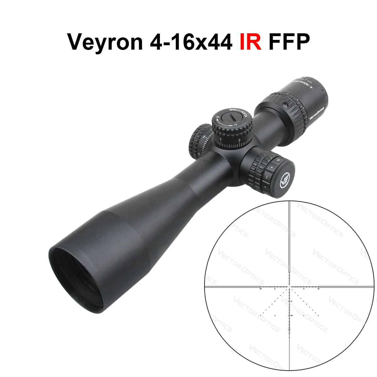 Lunette Veyron FFP 3–12×44, 4–16×44 ou 6–24×44 – Vector Optics