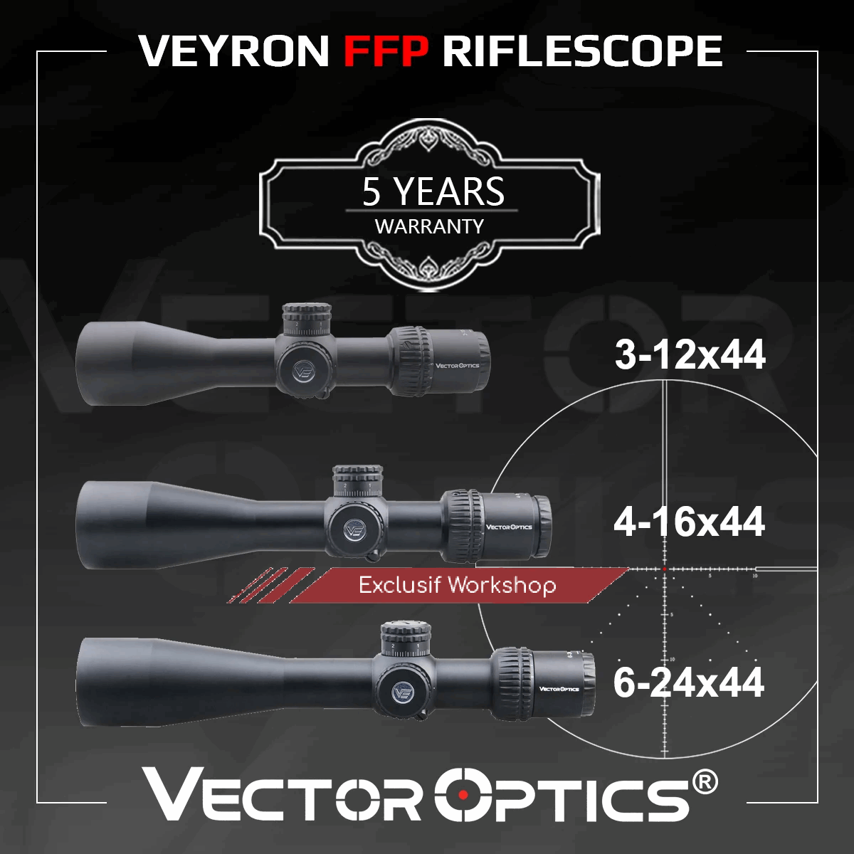 Lunette de visée Veyron 3-12x44 4-16x44 6-24x44 FFP - Vector Optics