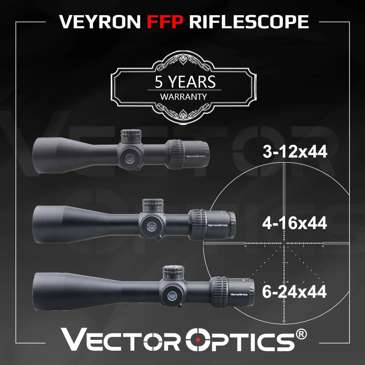 Lunette Veyron FFP 3–12×44, 4–16×44 ou 6–24×44 – Vector Optics