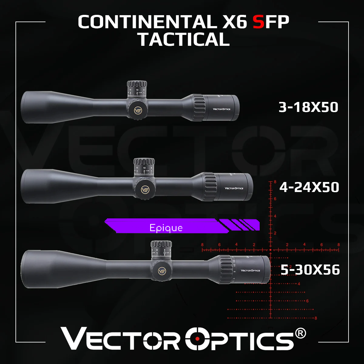 Lunette de visée Continental 3-18x50 4-24x50 5-30x56 SFP - Vector Optics