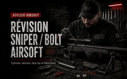 Révision sniper / bolt Airsoft – cylindre, détente, Hop-Up et étanchéité